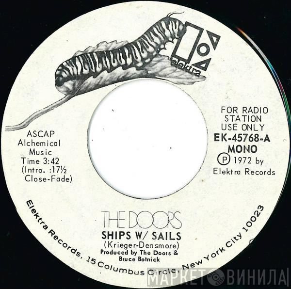  The Doors  - Ships W/Sails