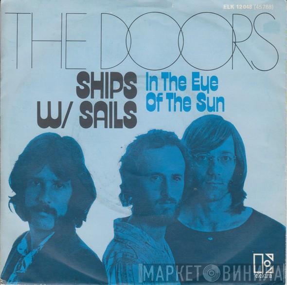  The Doors  - Ships W/Sails