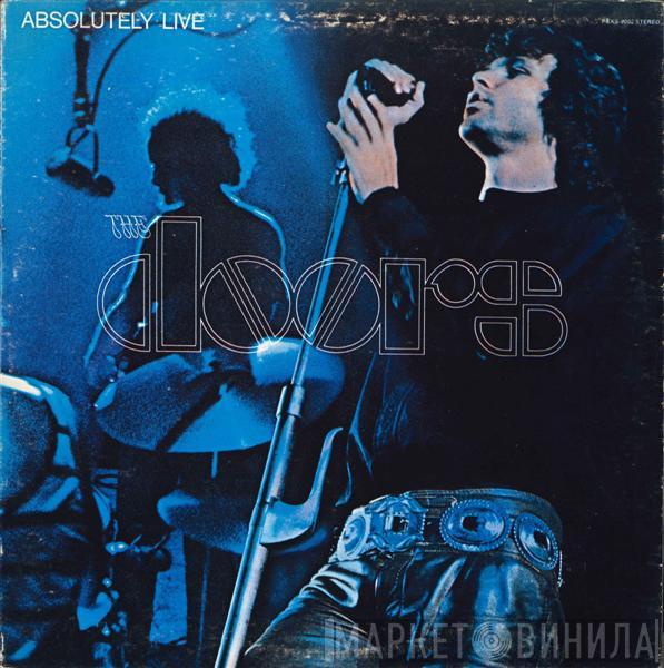  The Doors  - Absolutely Live