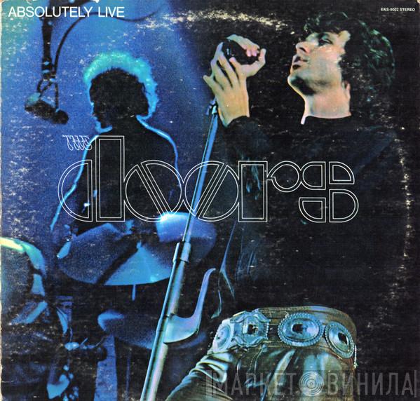  The Doors  - Absolutely Live