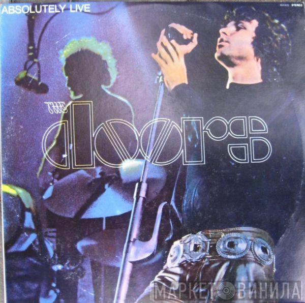  The Doors  - Absolutely Live