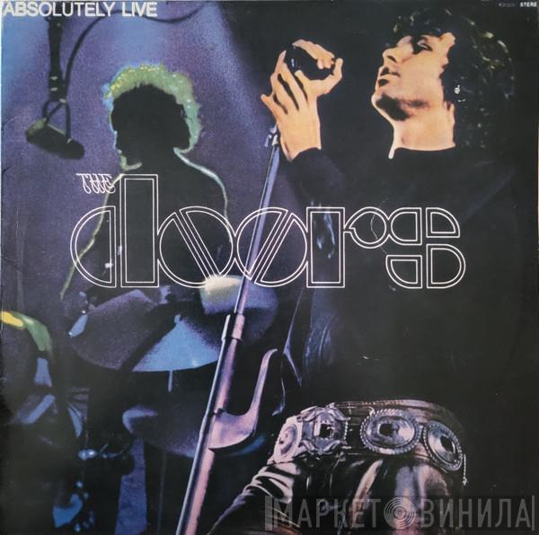  The Doors  - Absolutely Live