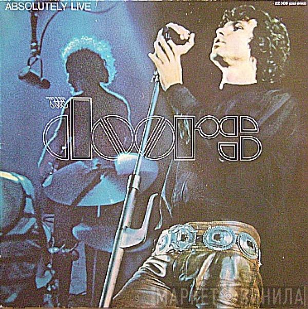  The Doors  - Absolutely Live