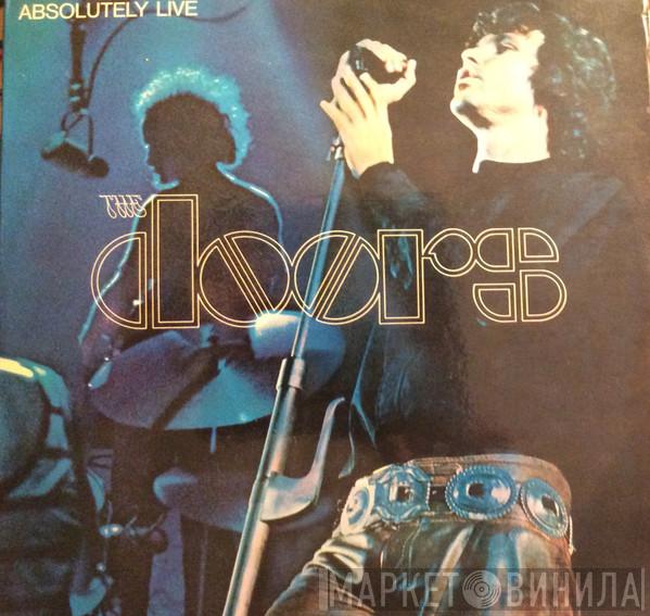  The Doors  - Absolutely Live