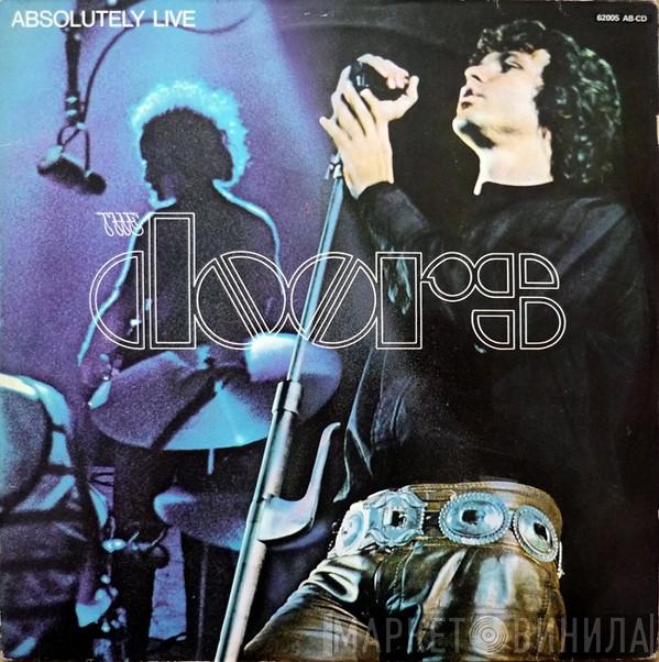  The Doors  - Absolutely Live