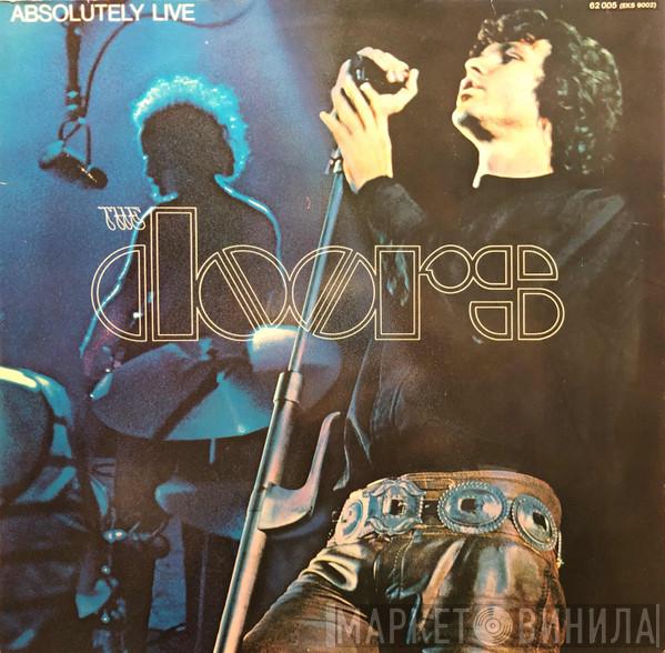  The Doors  - Absolutely Live