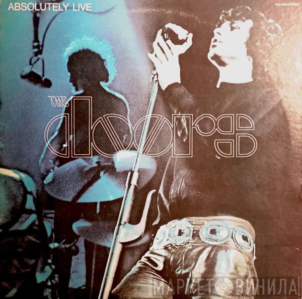  The Doors  - Absolutely Live