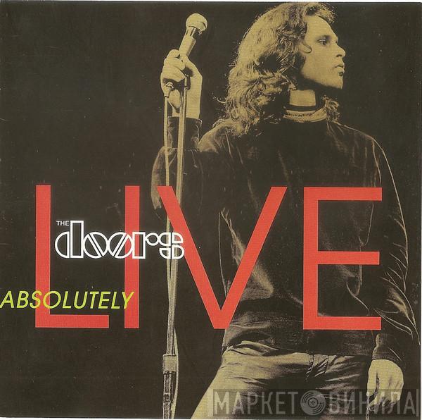  The Doors  - Absolutely Live