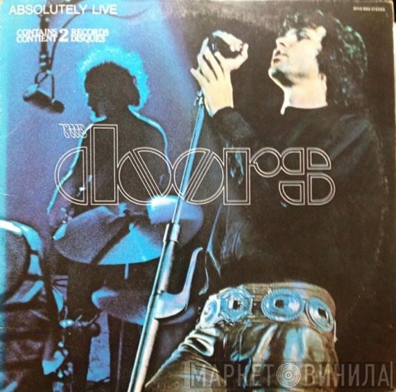  The Doors  - Absolutely Live