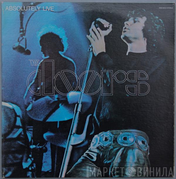  The Doors  - Absolutely Live