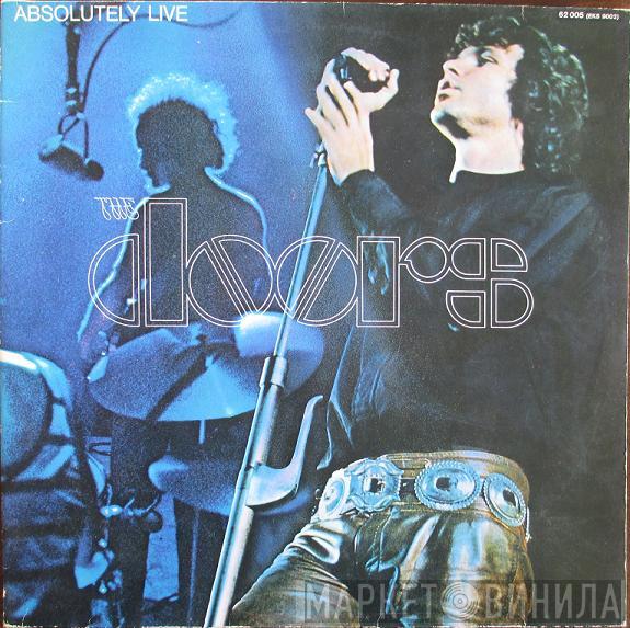  The Doors  - Absolutely Live
