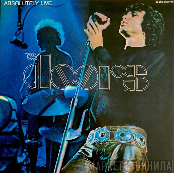  The Doors  - Absolutely Live