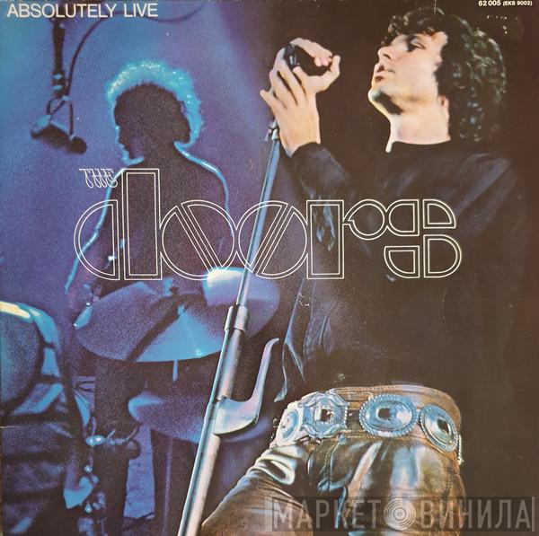  The Doors  - Absolutely Live