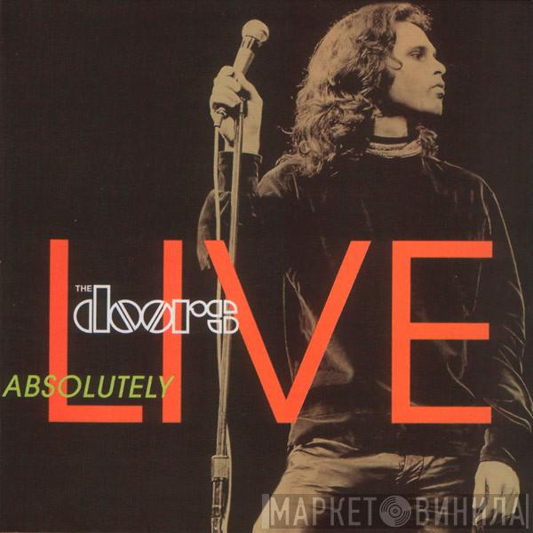  The Doors  - Absolutely Live