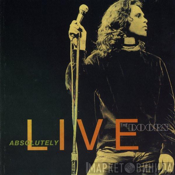  The Doors  - Absolutely Live