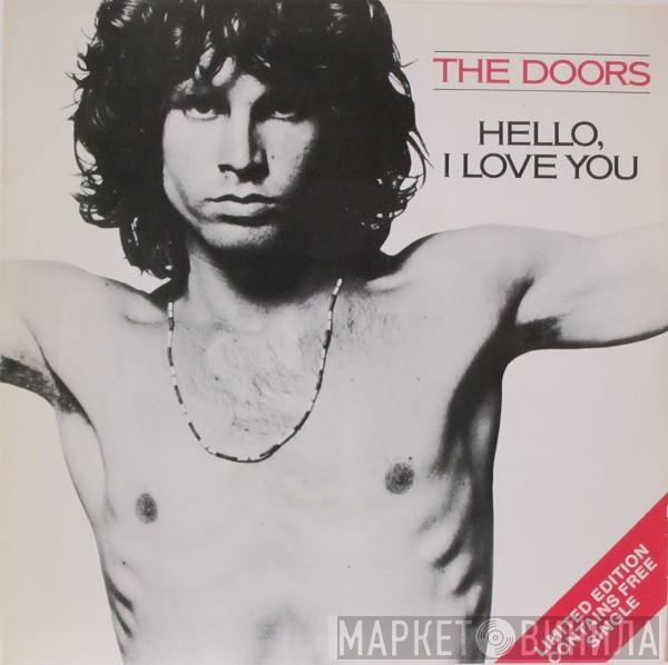 The Doors - Hello, I Love You