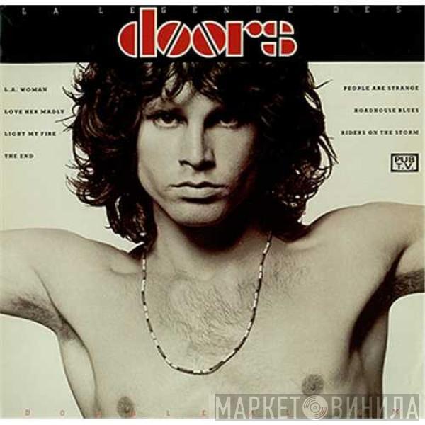 The Doors - La Légende Des Doors