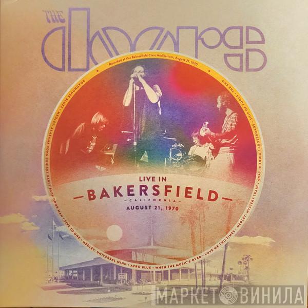 The Doors - Live In Bakersfield, August 21, 1970