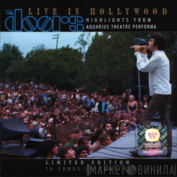The Doors - Live In Hollywood: Highlights From The Aquarius Theatre Performances