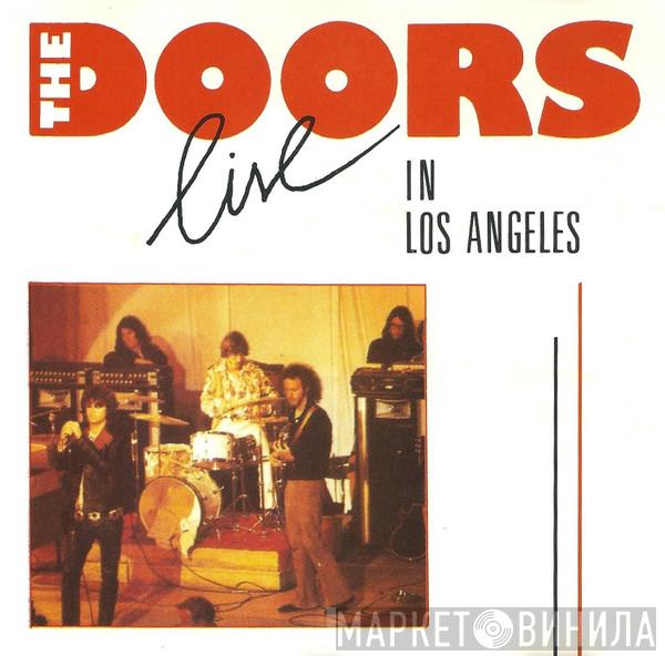  The Doors  - Live In Los Angeles