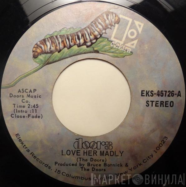 The Doors - Love Her Madly