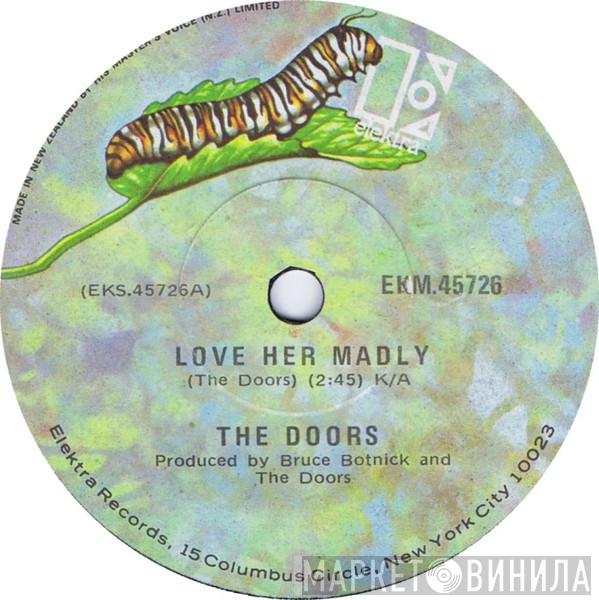  The Doors  - Love Her Madly