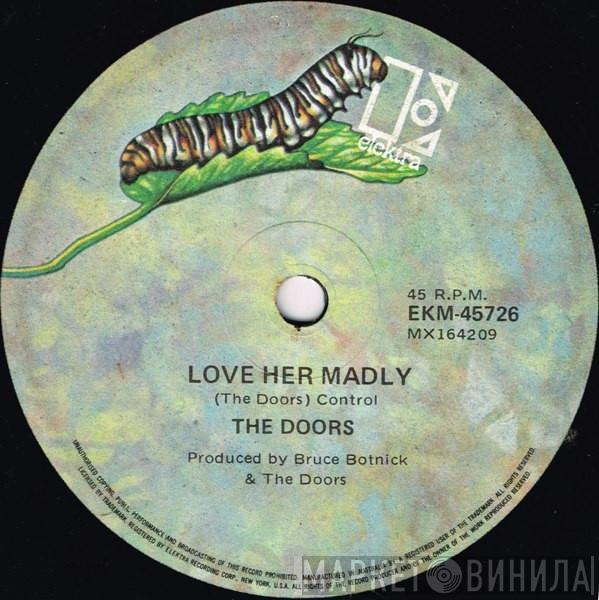  The Doors  - Love Her Madly