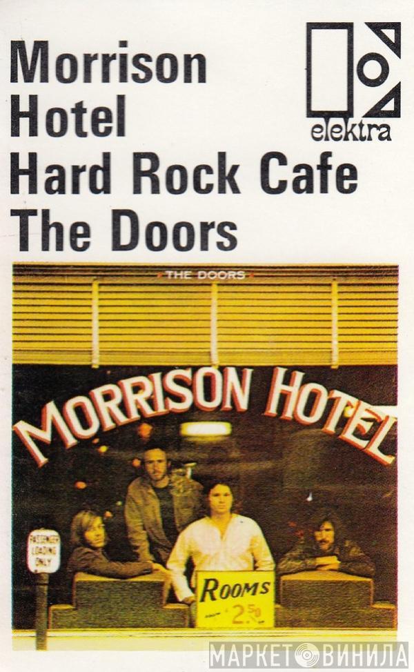  The Doors  - Morrison Hotel