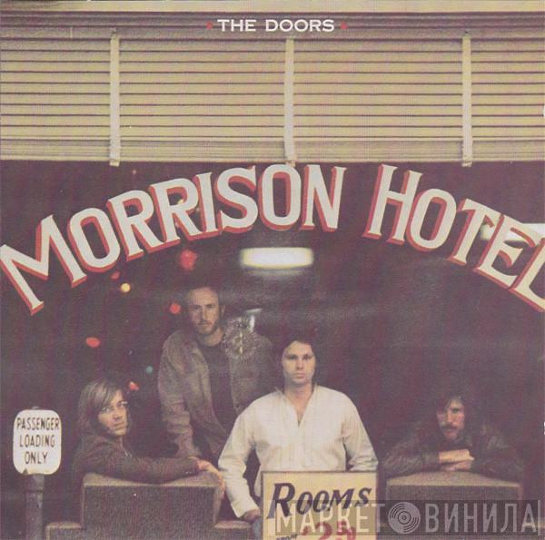  The Doors  - Morrison Hotel