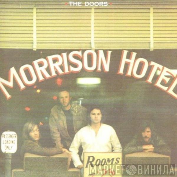  The Doors  - Morrison Hotel