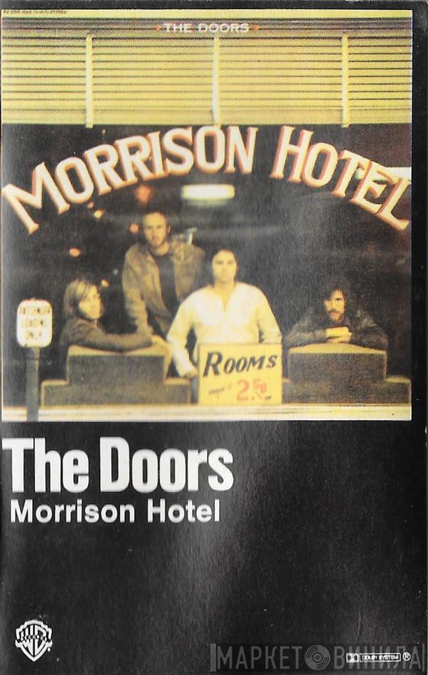  The Doors  - Morrison Hotel