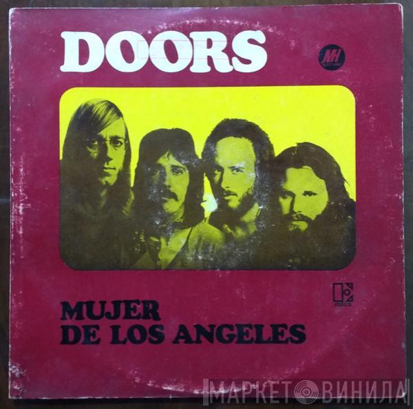  The Doors  - Mujer De Los Angeles = L.A. Woman