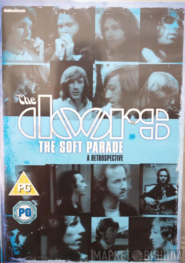  The Doors  - The Soft Parade (A Retrospective)