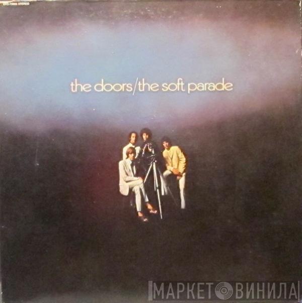  The Doors  - The Soft Parade