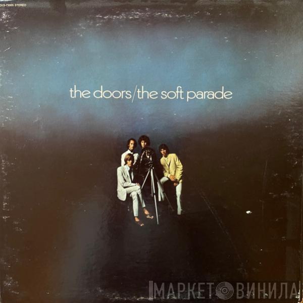  The Doors  - The Soft Parade