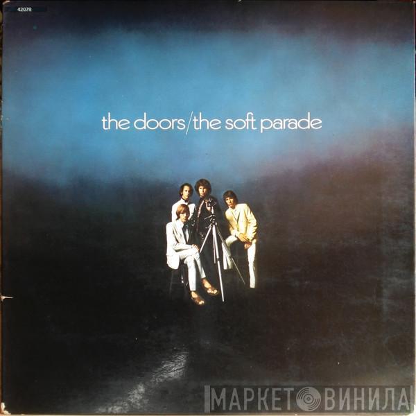  The Doors  - The Soft Parade