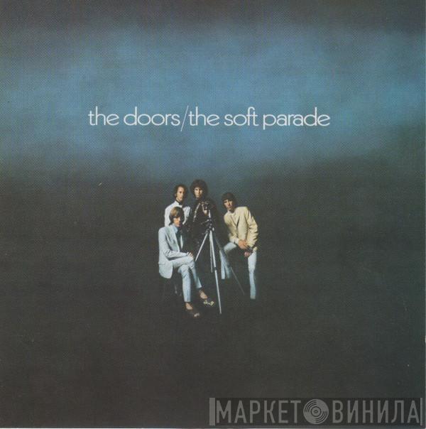  The Doors  - The Soft Parade