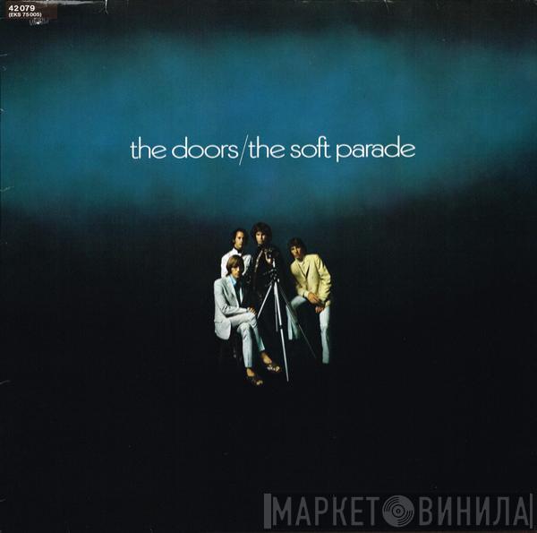  The Doors  - The Soft Parade