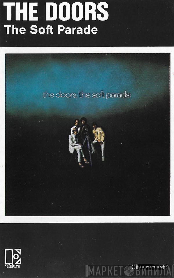 The Doors  - The Soft Parade