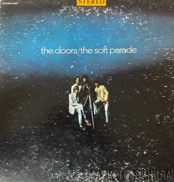  The Doors  - The Soft Parade