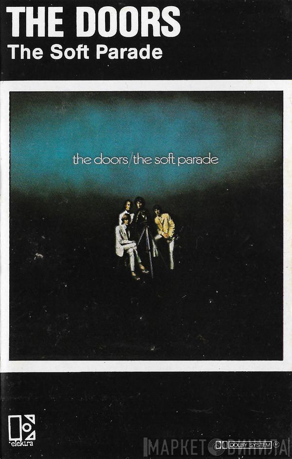  The Doors  - The Soft Parade