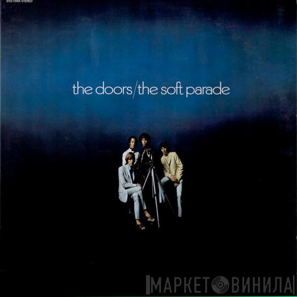  The Doors  - The Soft Parade