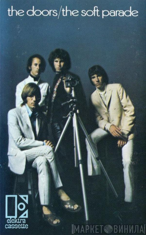  The Doors  - The Soft Parade