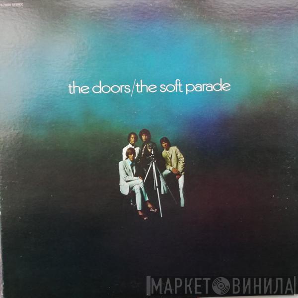  The Doors  - The Soft Parade