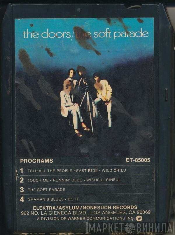  The Doors  - The Soft Parade