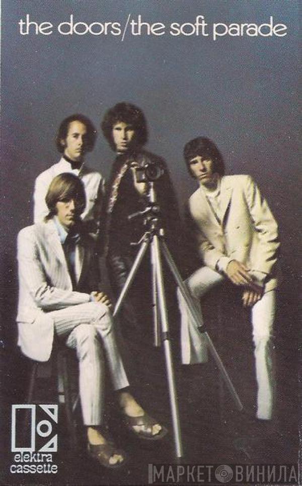  The Doors  - The Soft Parade