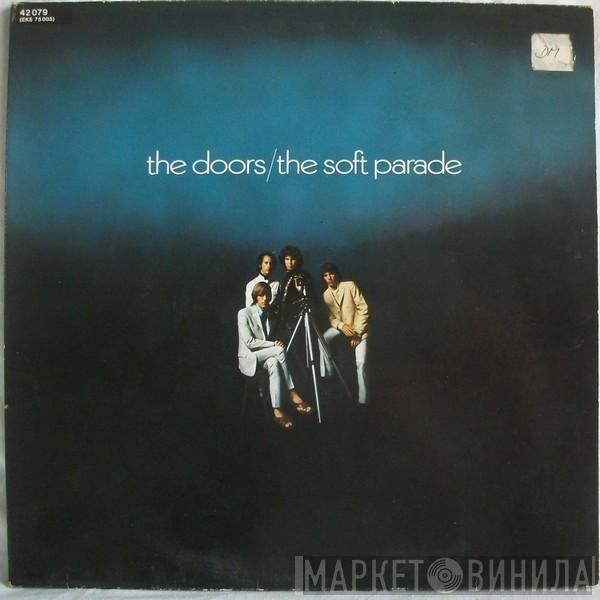  The Doors  - The Soft Parade