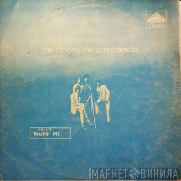  The Doors  - The Soft Parade