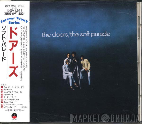  The Doors  - The Soft Parade