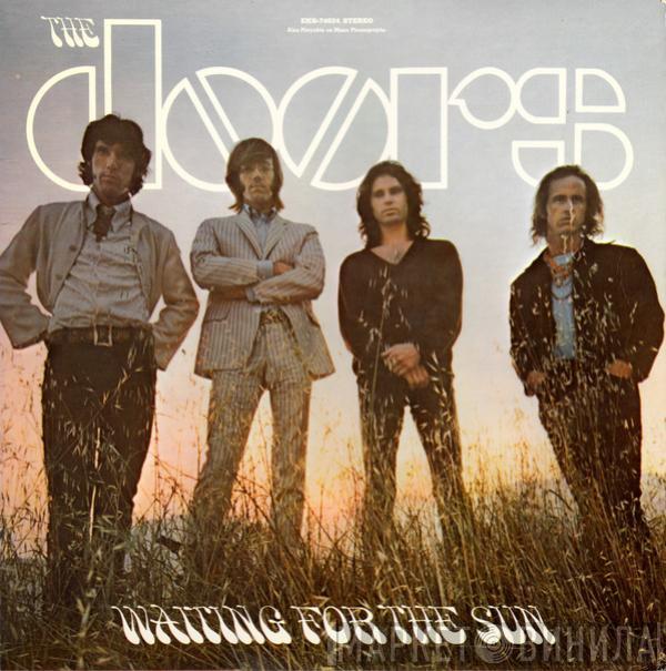  The Doors  - Waiting For The Sun